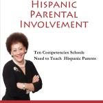 Hispanic Parental Involvement by Dr. Lourdes Ferrer